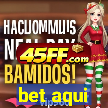 bet aqui